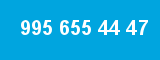 995 655 44 47 995 655 44 47